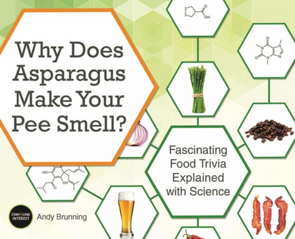 Big bigCover of Why Does Asparagus Make Your Pee Smell?