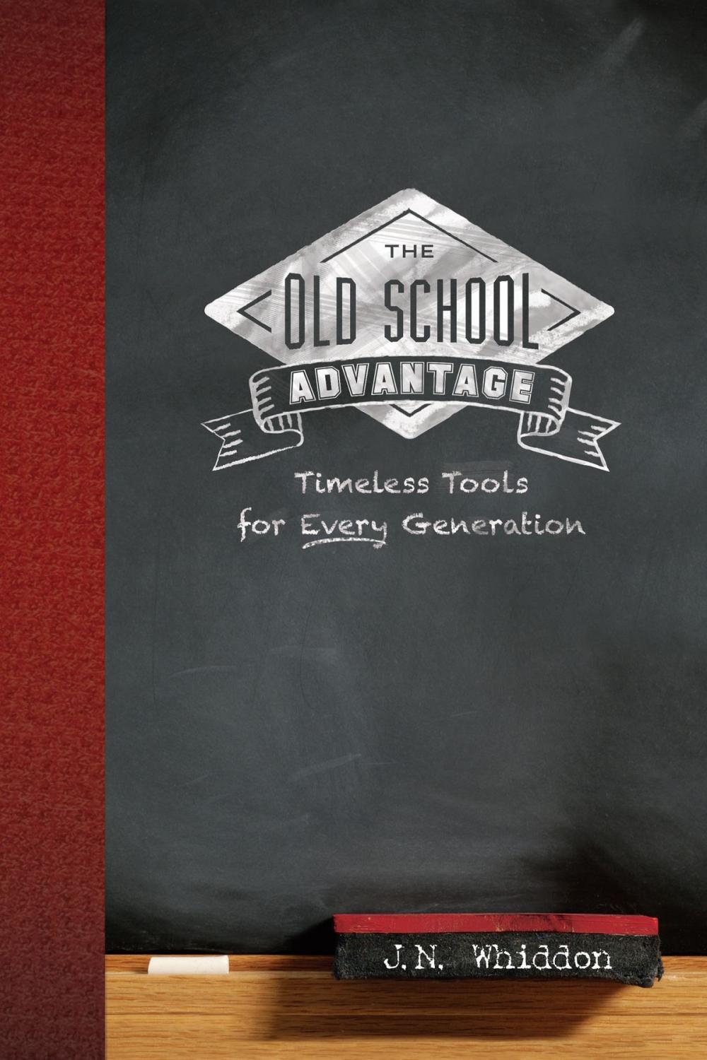 Big bigCover of The Old School Advantage