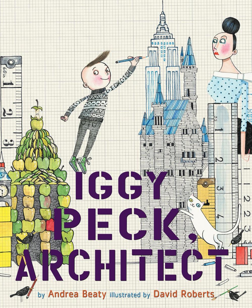 Big bigCover of Iggy Peck, Architect