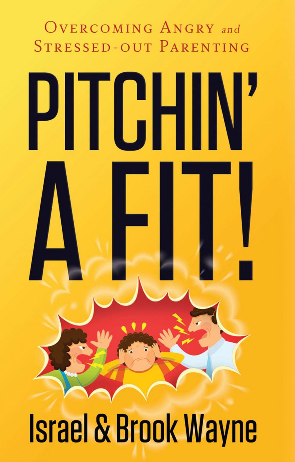 Big bigCover of Pitchin' A Fit!