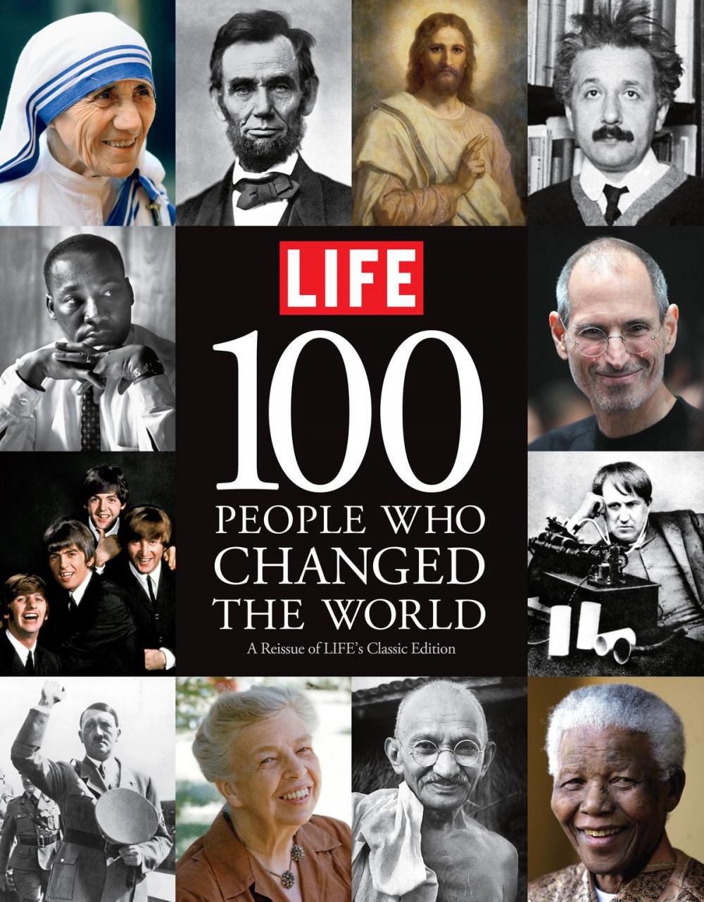 Big bigCover of LIFE 100 People Who Changed the World