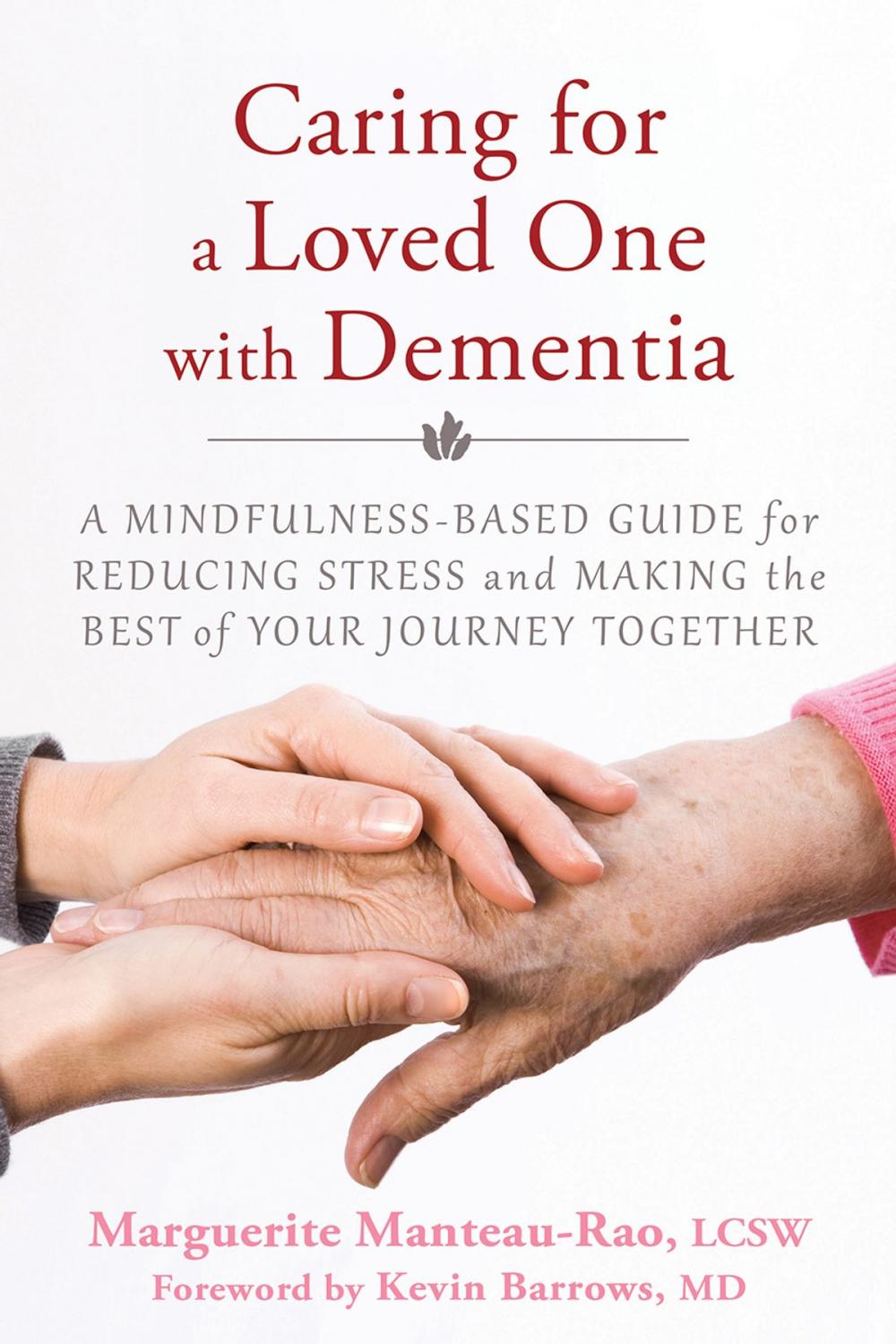 Big bigCover of Caring for a Loved One with Dementia