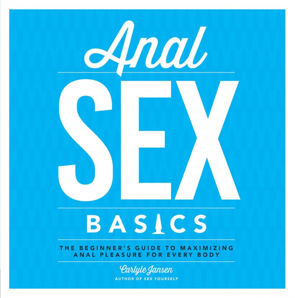 Big bigCover of Anal Sex Basics