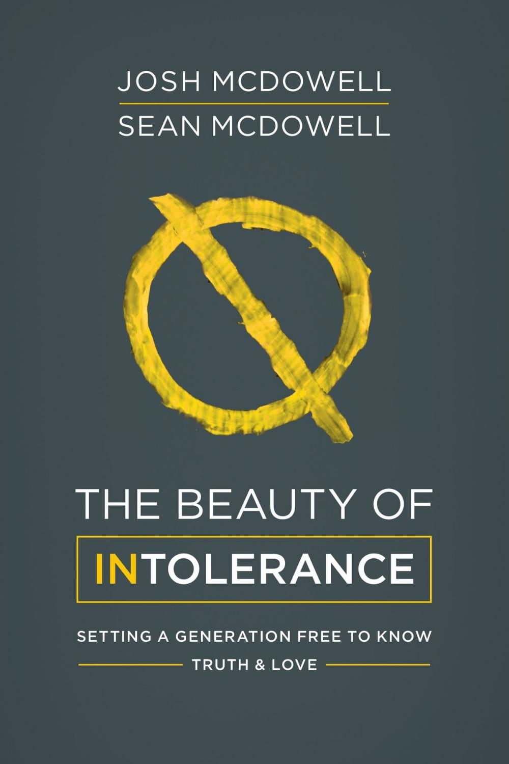 Big bigCover of The Beauty of Intolerance