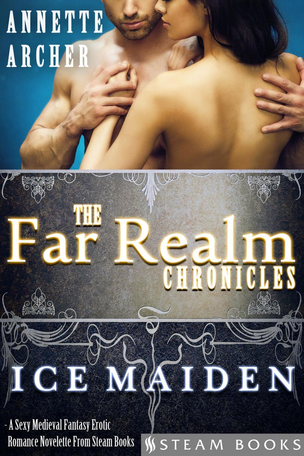 Big bigCover of Ice Maiden - A Sexy Medieval Fantasy Erotic Romance Novelette From Steam Books