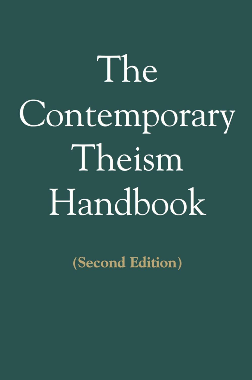 Big bigCover of The Contemporary Theism Handbook - Second Edition