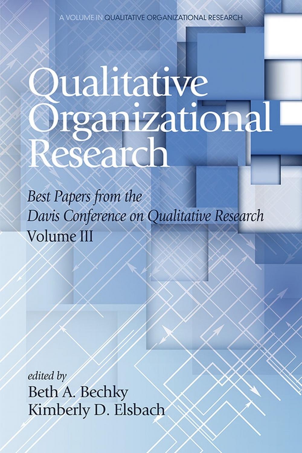 Big bigCover of Qualitative Organizational Research Volume 3