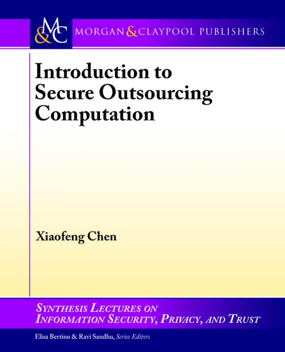 Big bigCover of Introduction to Secure Outsourcing Computation