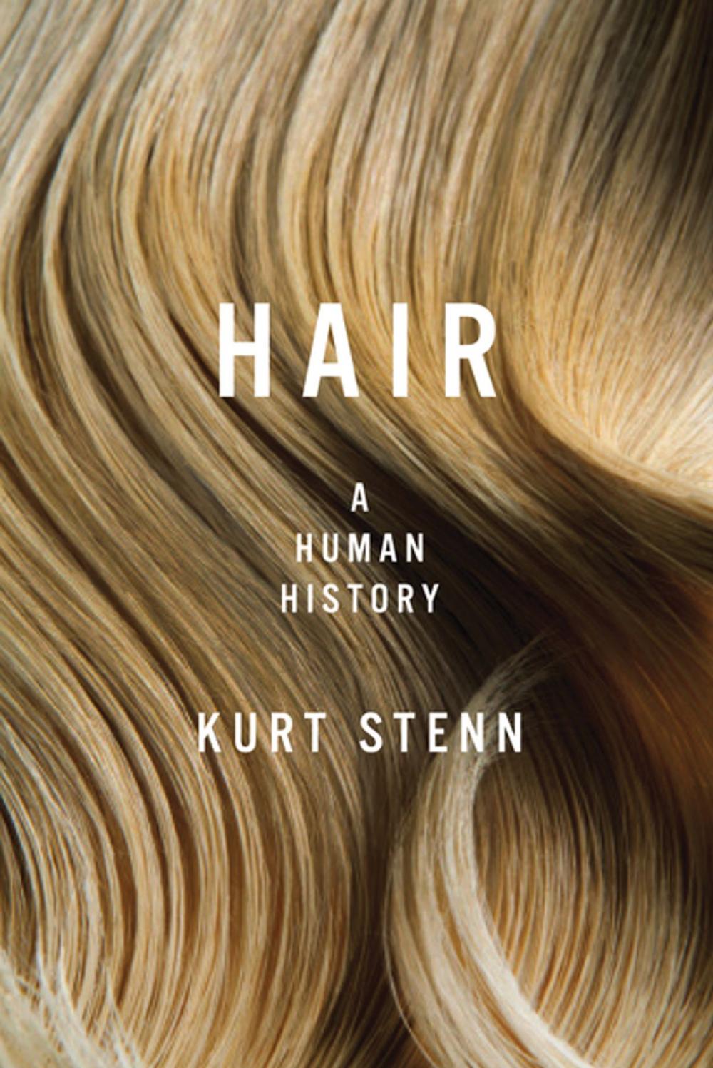 Big bigCover of Hair: A Human History