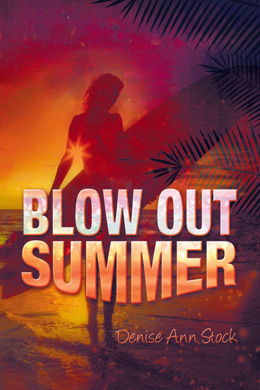 Big bigCover of Blow Out Summer