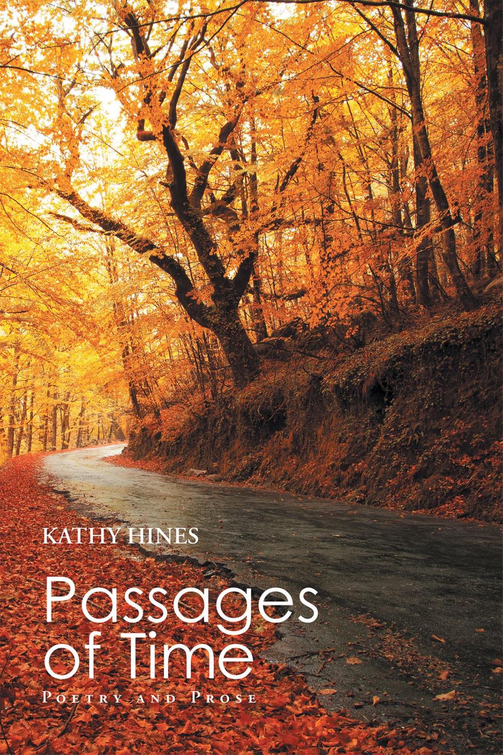 Big bigCover of Passages of Time: Poetry and Prose