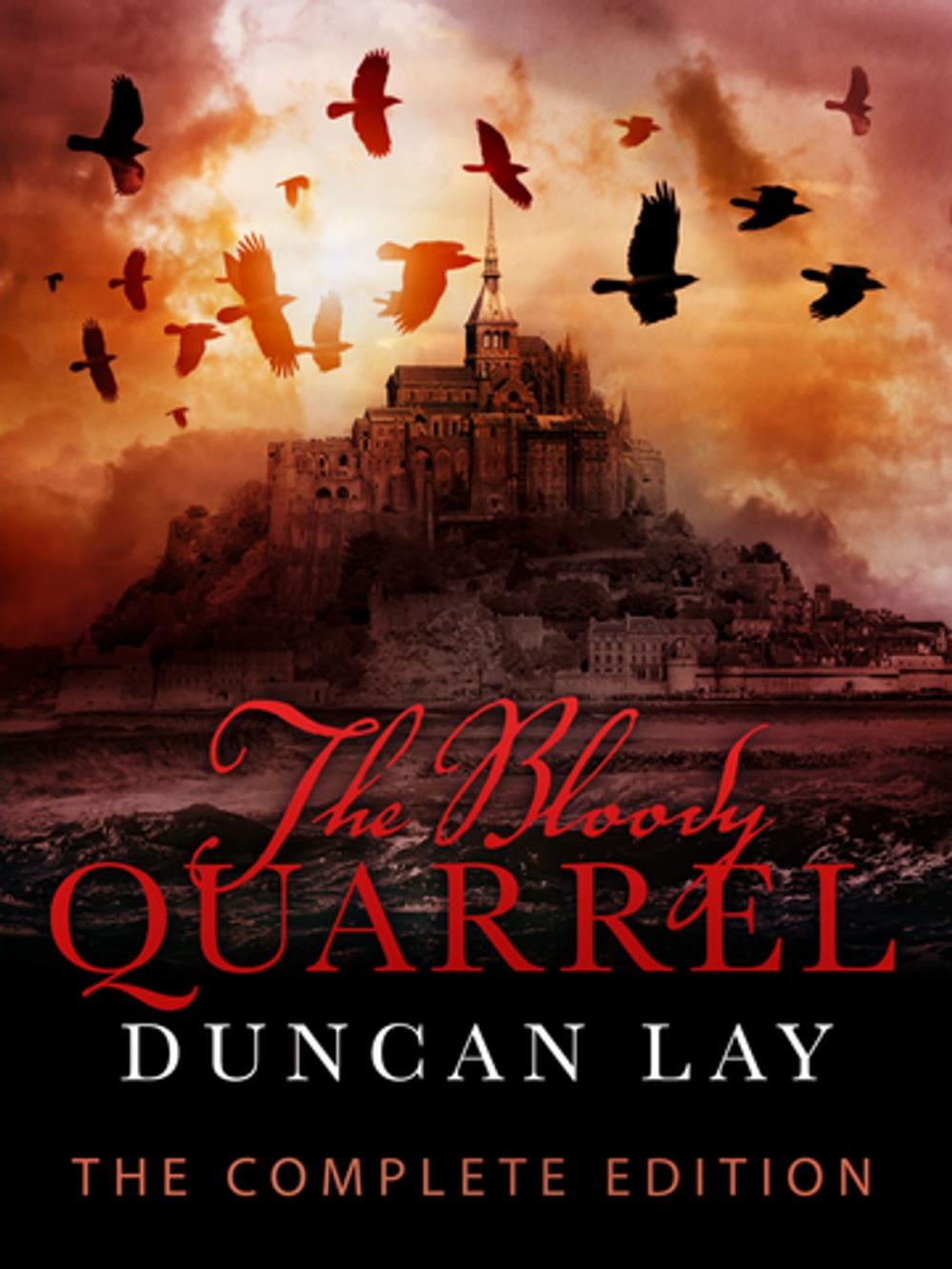 Big bigCover of The Bloody Quarrel: The Arbalester Trilogy 2 (Complete Edition)