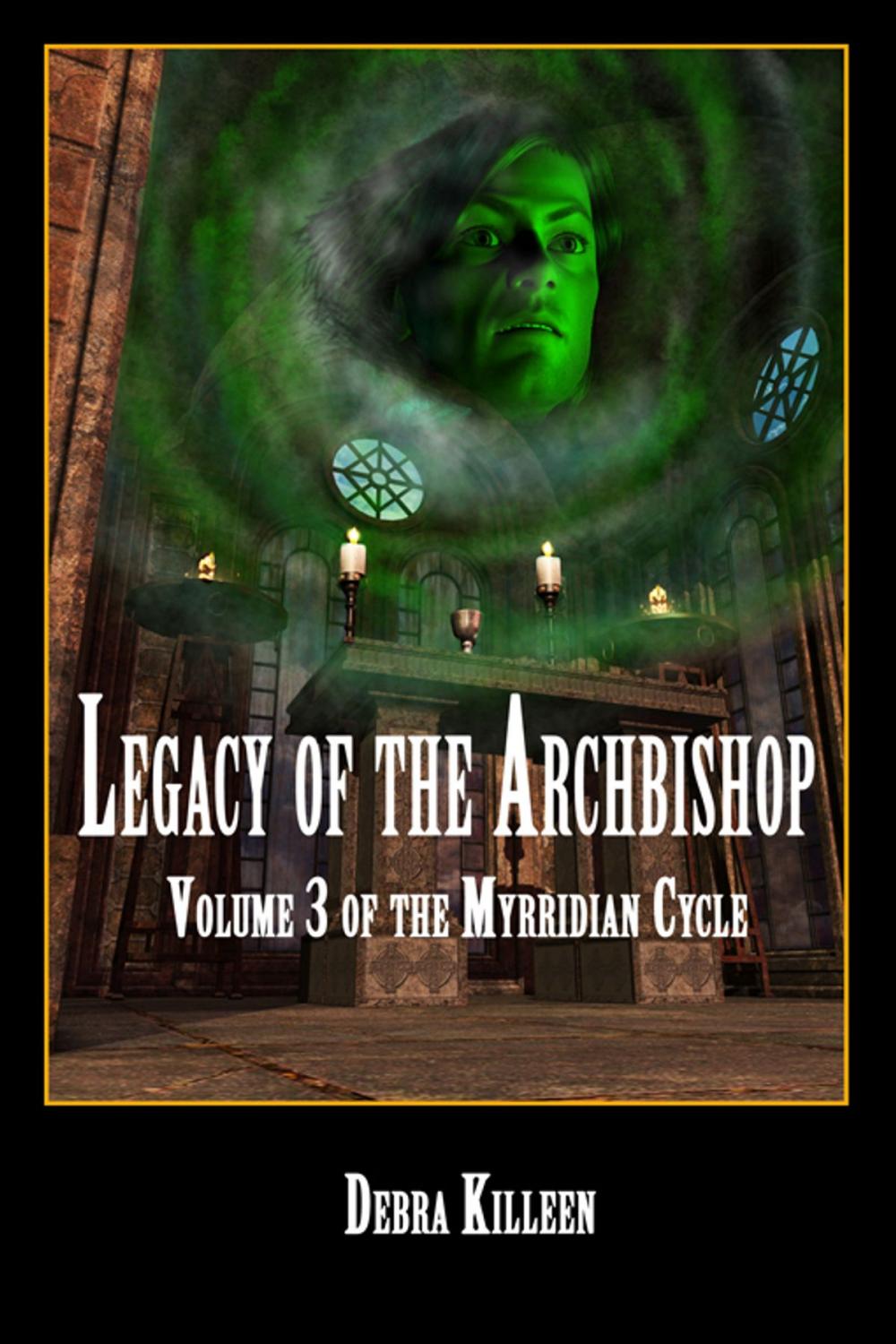 Big bigCover of Legacy Of The Archbishop