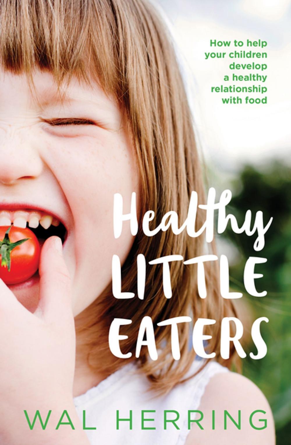 Big bigCover of Healthy Little Eaters