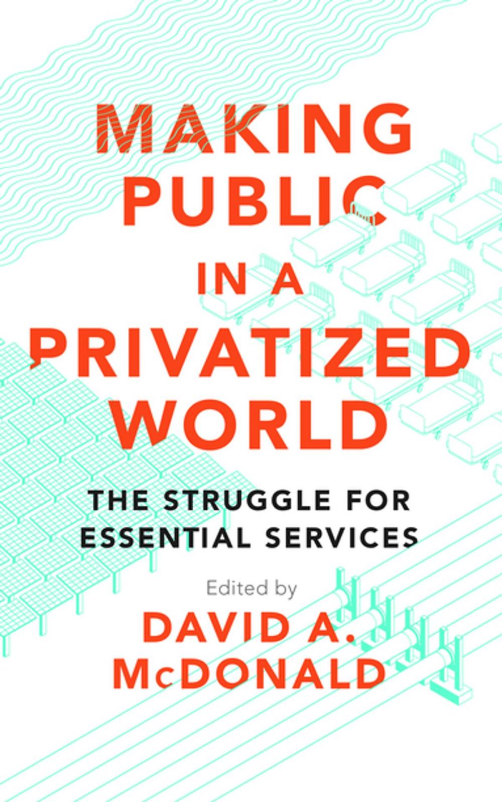 Big bigCover of Making Public in a Privatized World