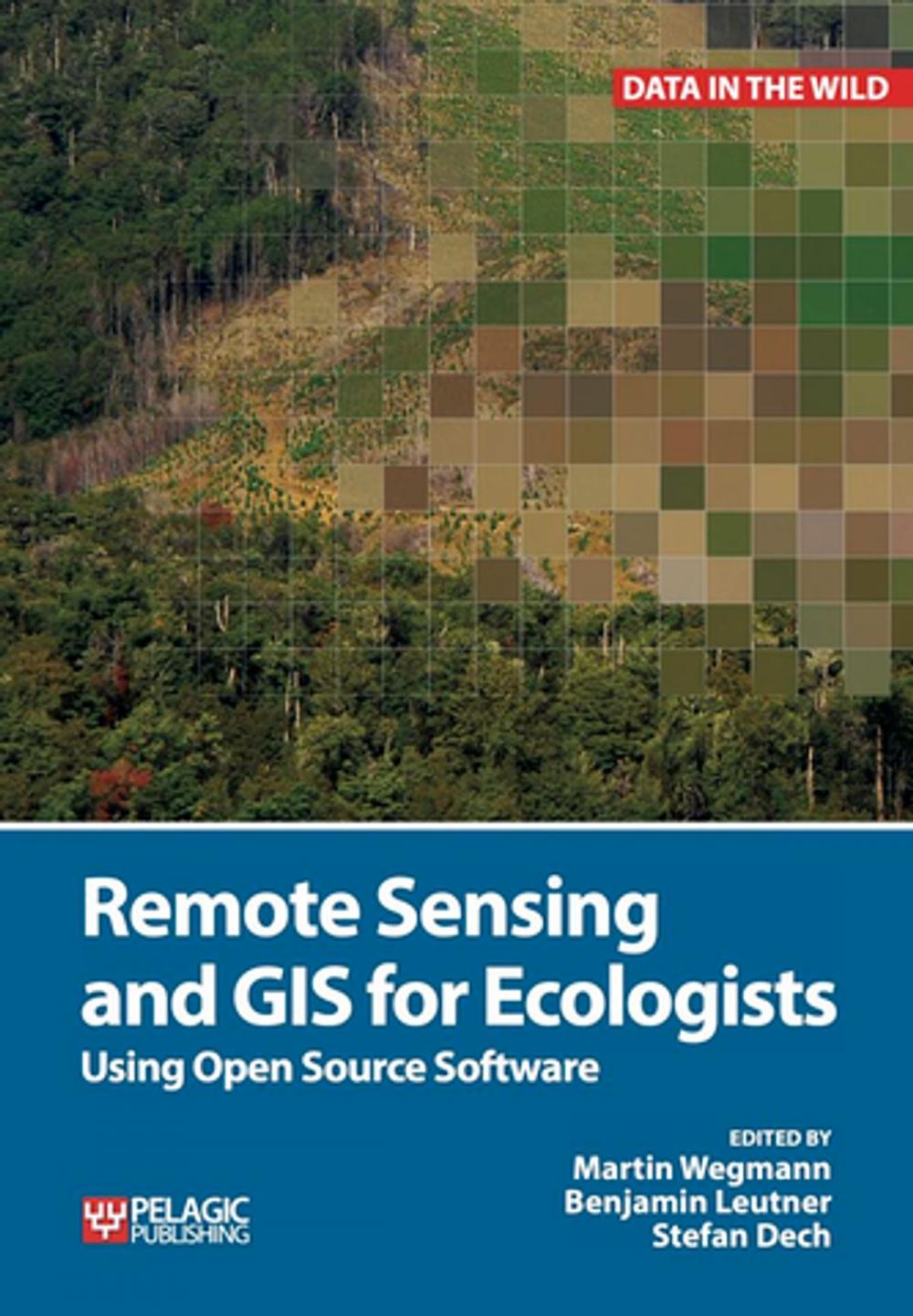 Big bigCover of Remote Sensing and GIS for Ecologists