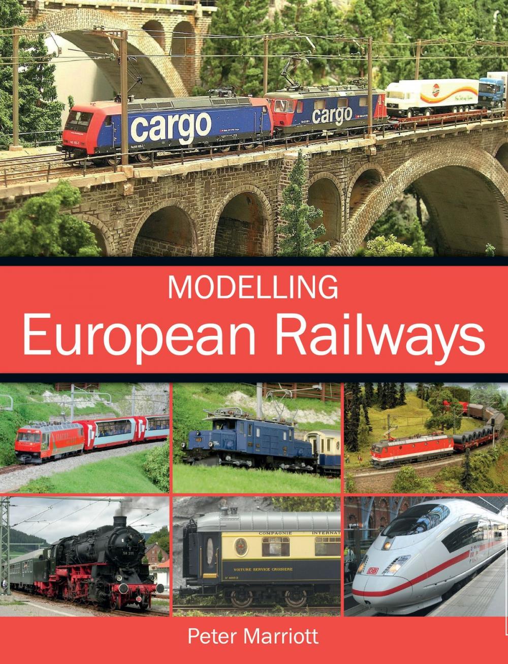 Big bigCover of Modelling European Railways