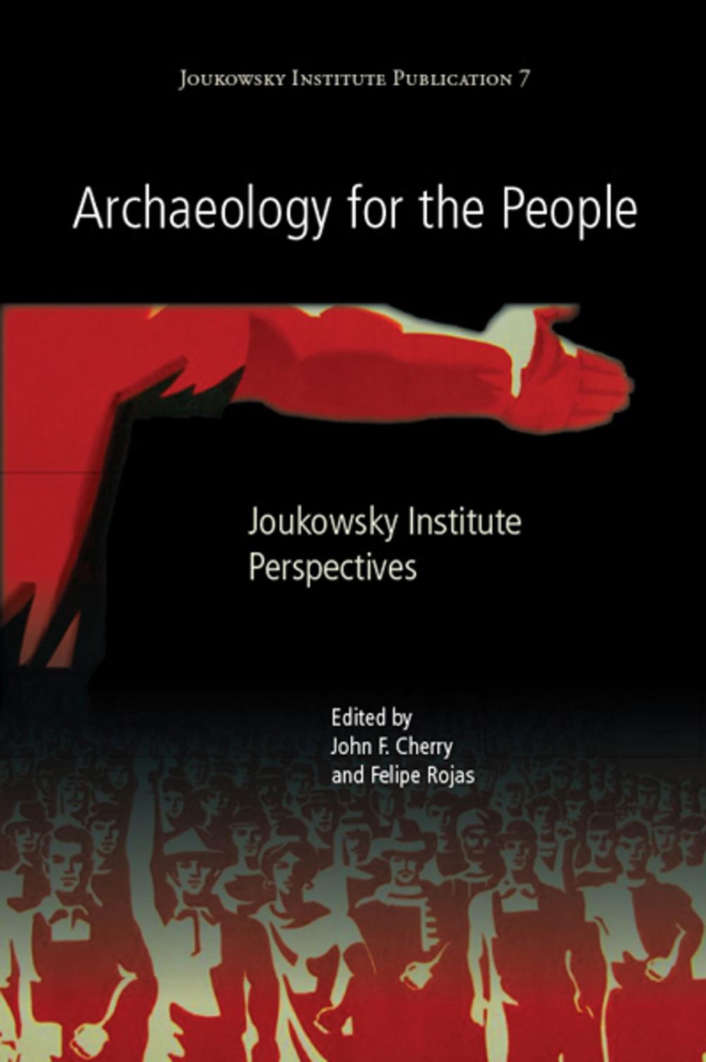 Big bigCover of Archaeology for the People