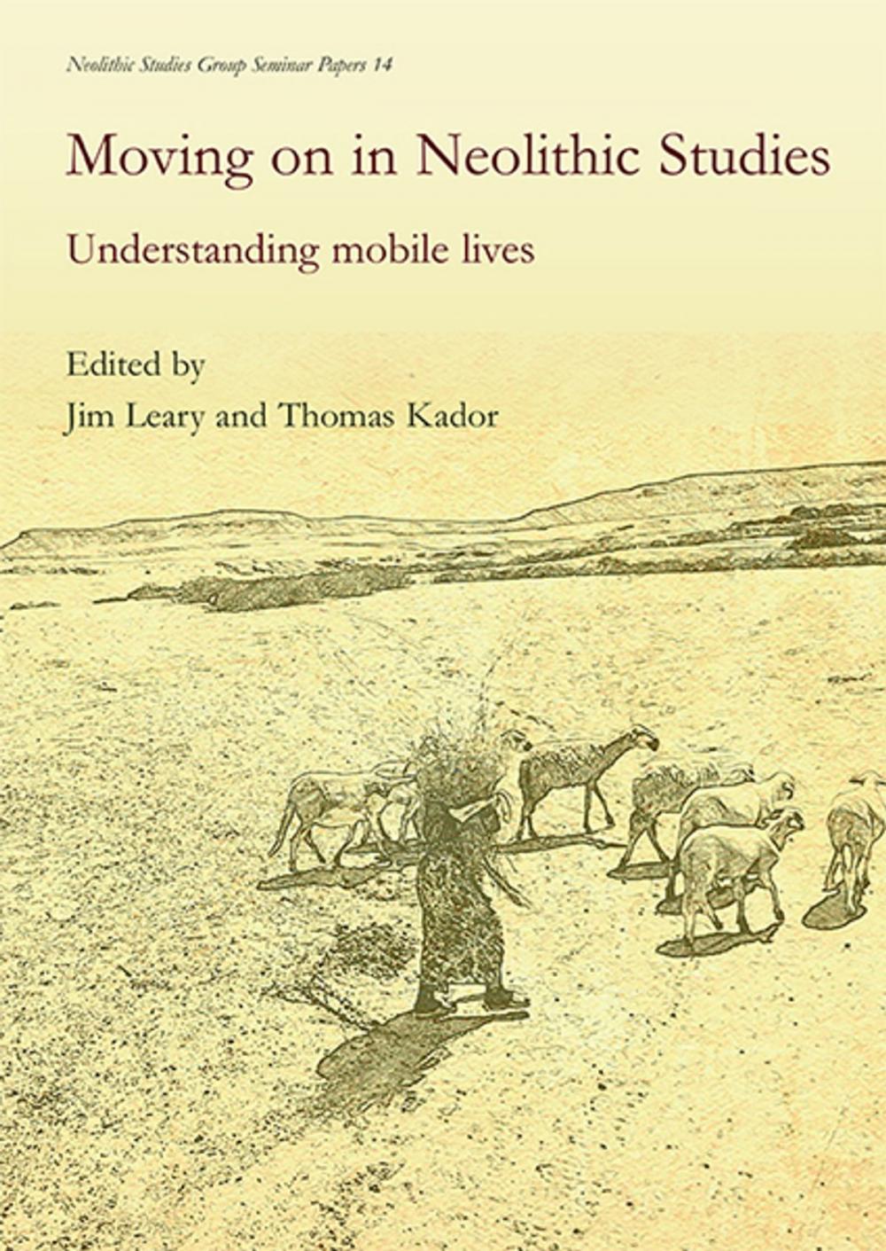 Big bigCover of Moving on in Neolithic Studies