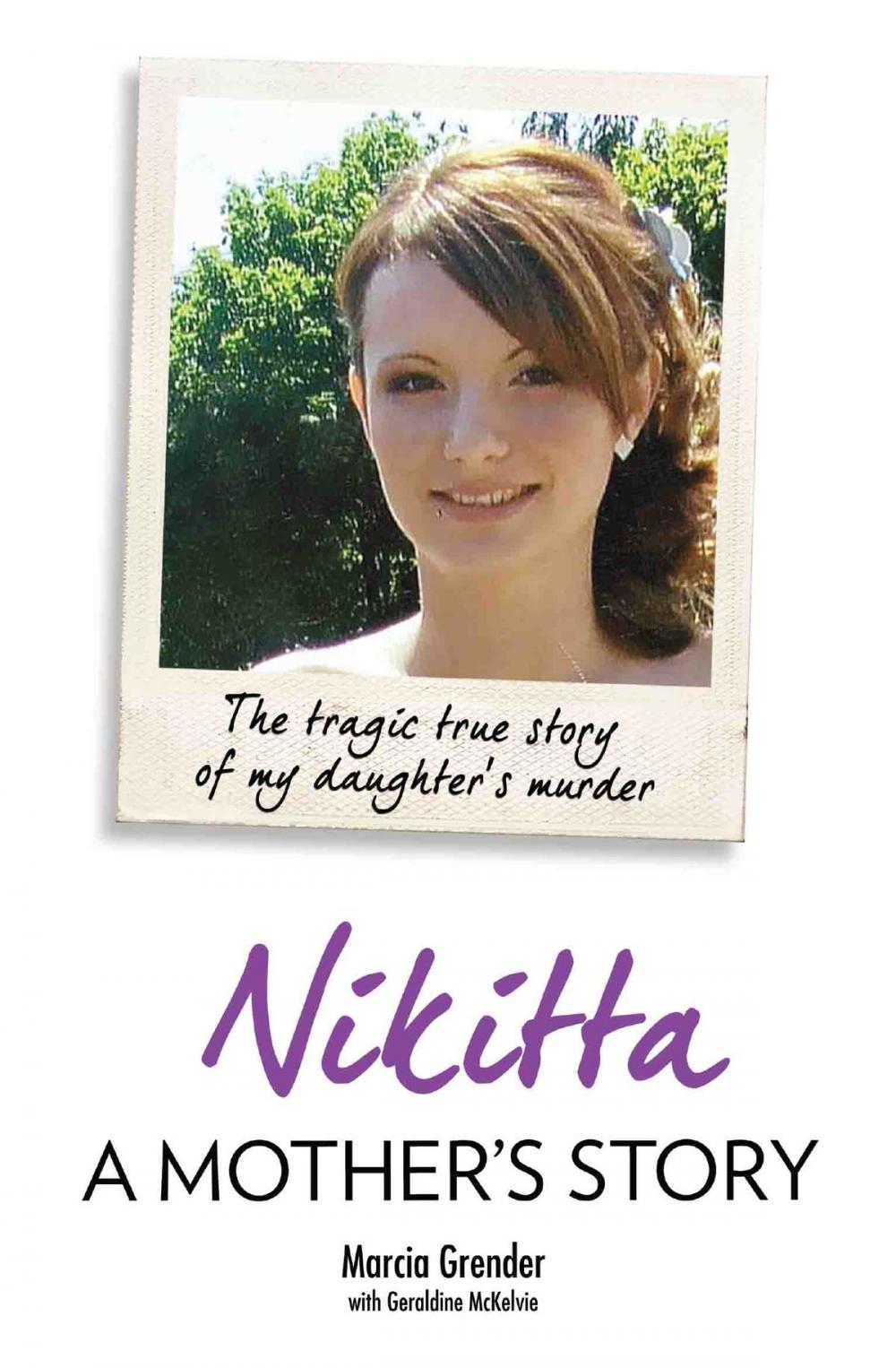 Big bigCover of Nikitta: A Mother’s Story - The Tragic True Story of My Daughter's Murder