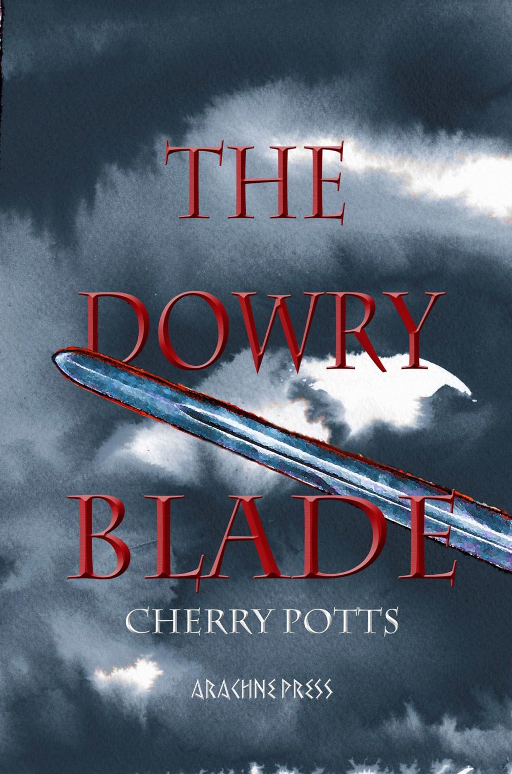 Big bigCover of The Dowry Blade