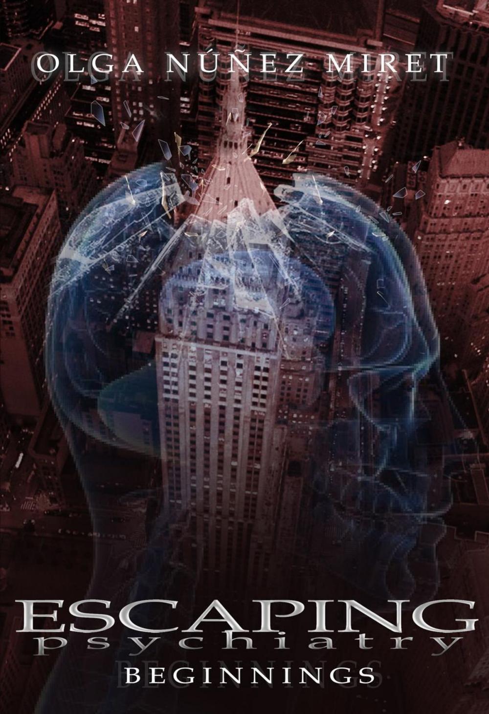 Big bigCover of Escaping Psychiatry. Beginnings (Prequel)