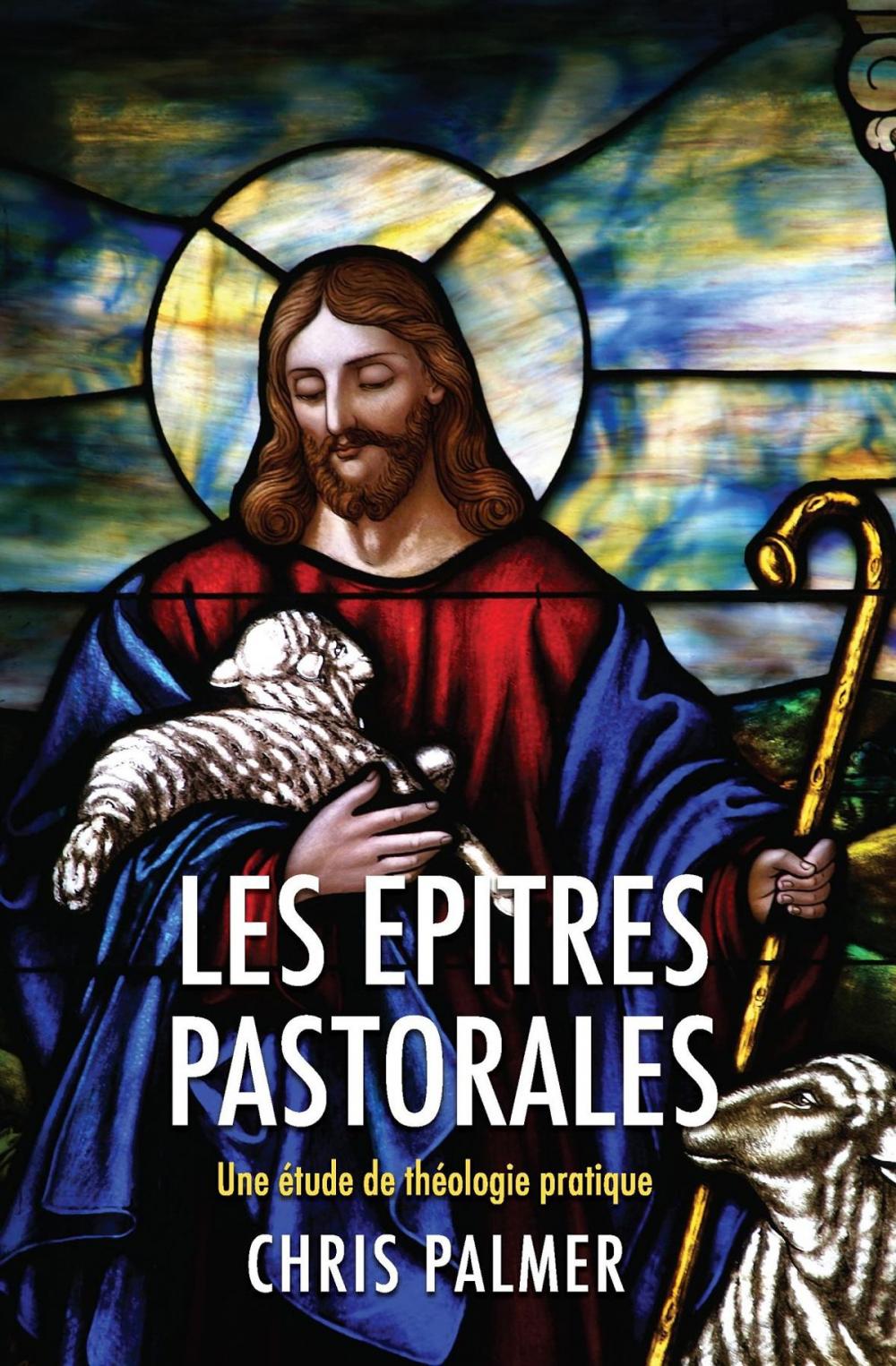 Big bigCover of Les Epitres Pastorales