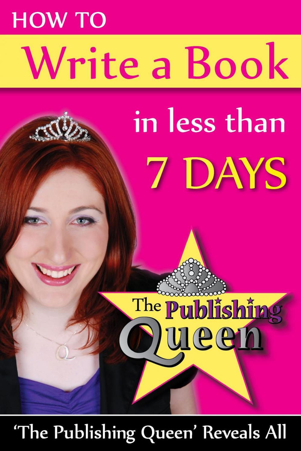 Big bigCover of How To Write A Book in less than 7 days