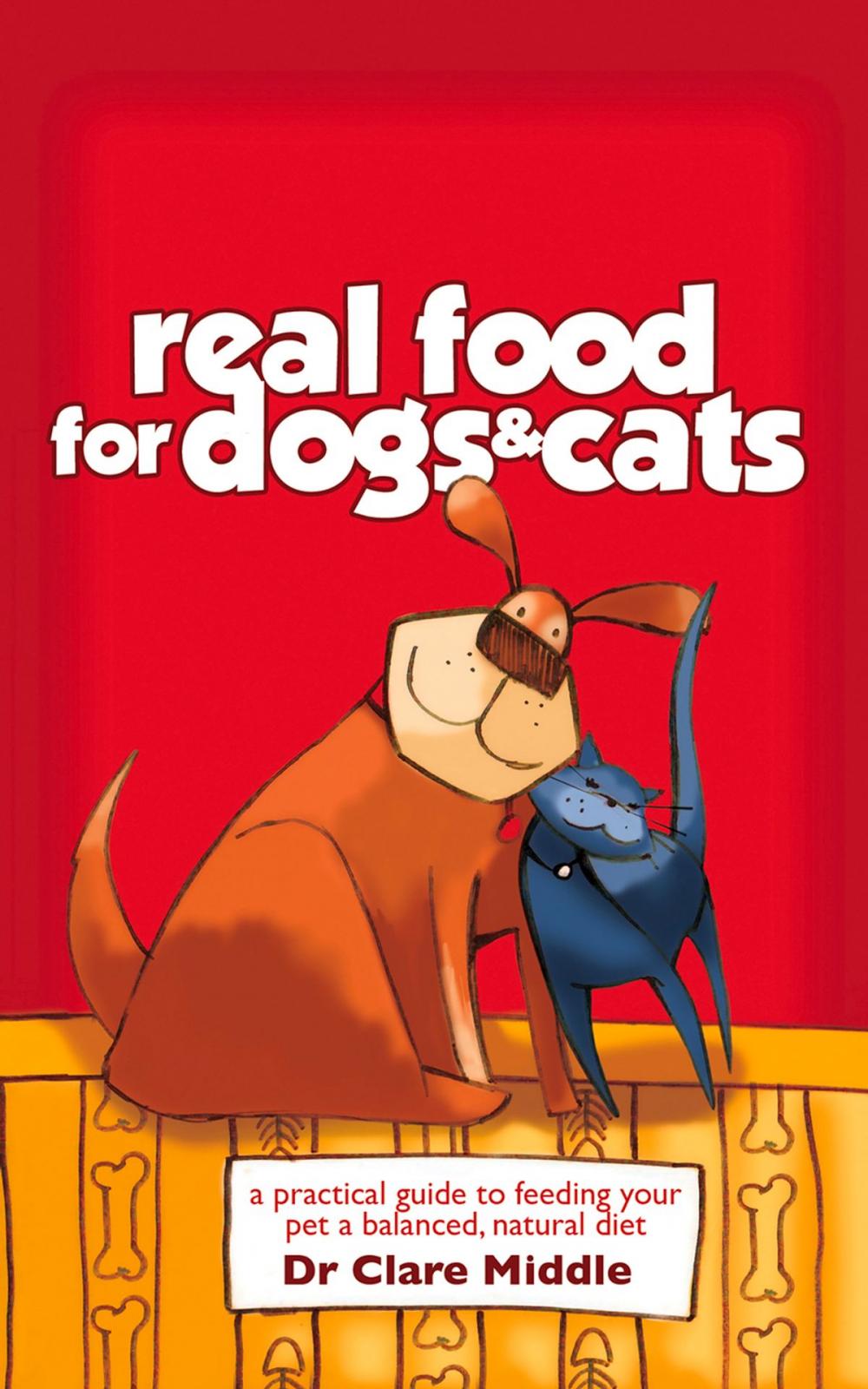 Big bigCover of Real Food for Dogs & Cats