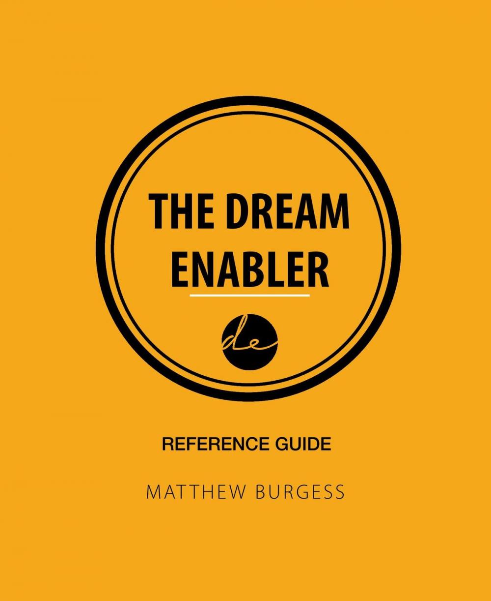 Big bigCover of The Dream Enabler: Reference Guide