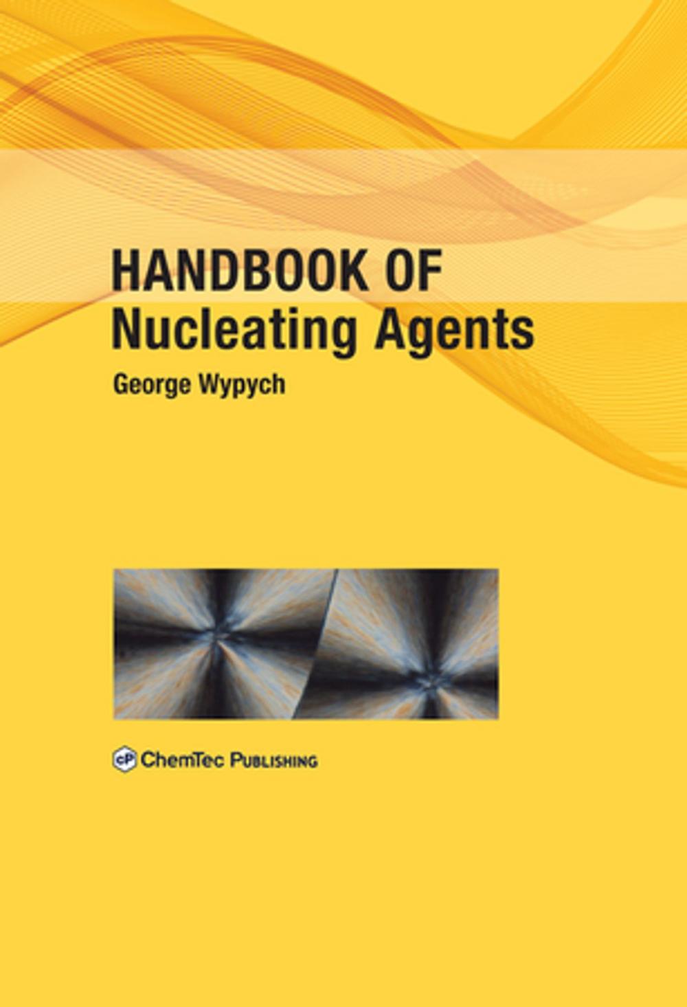 Big bigCover of Handbook of Nucleating Agents