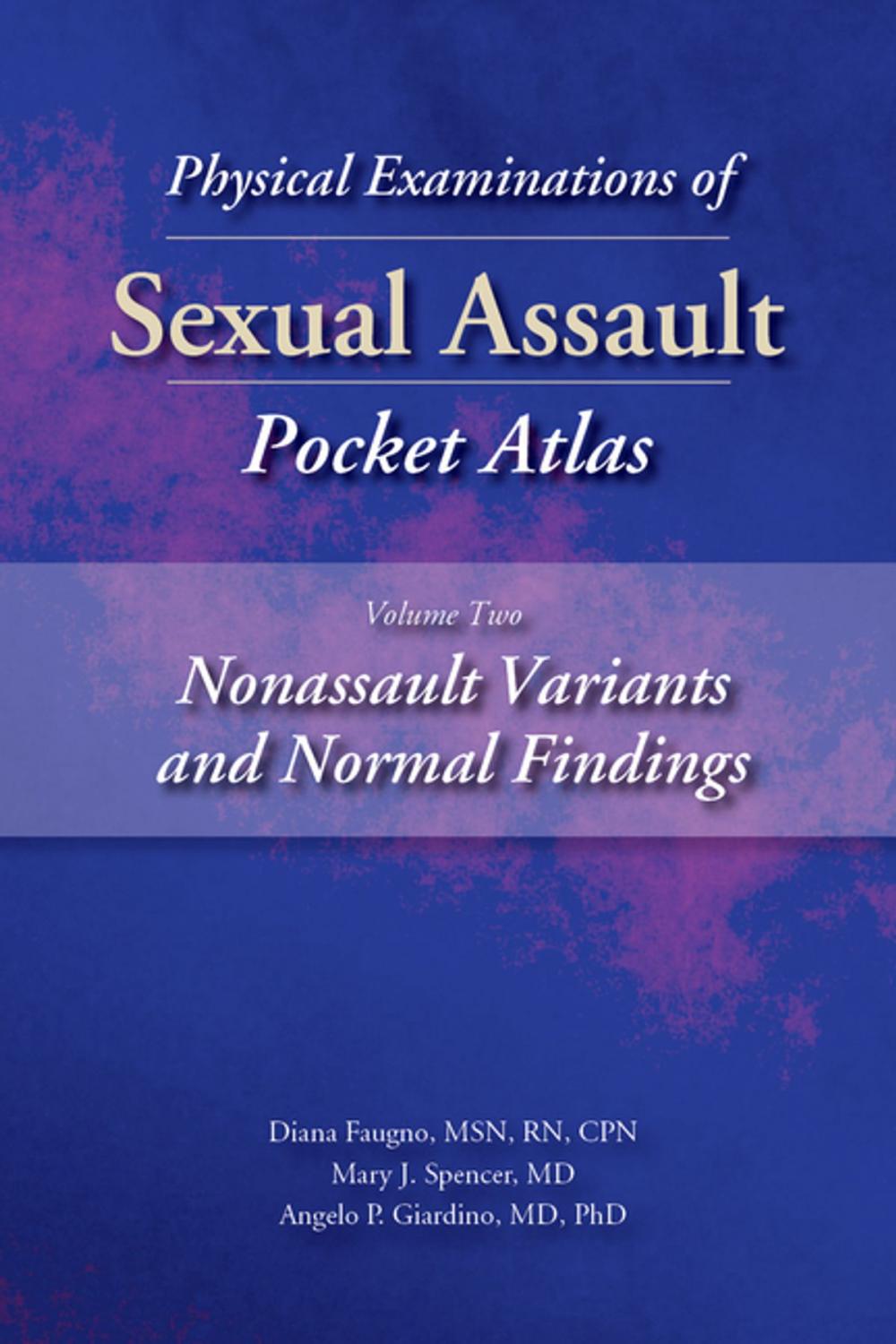 Big bigCover of Physical Examinations of Sexual Assault, Volume 2