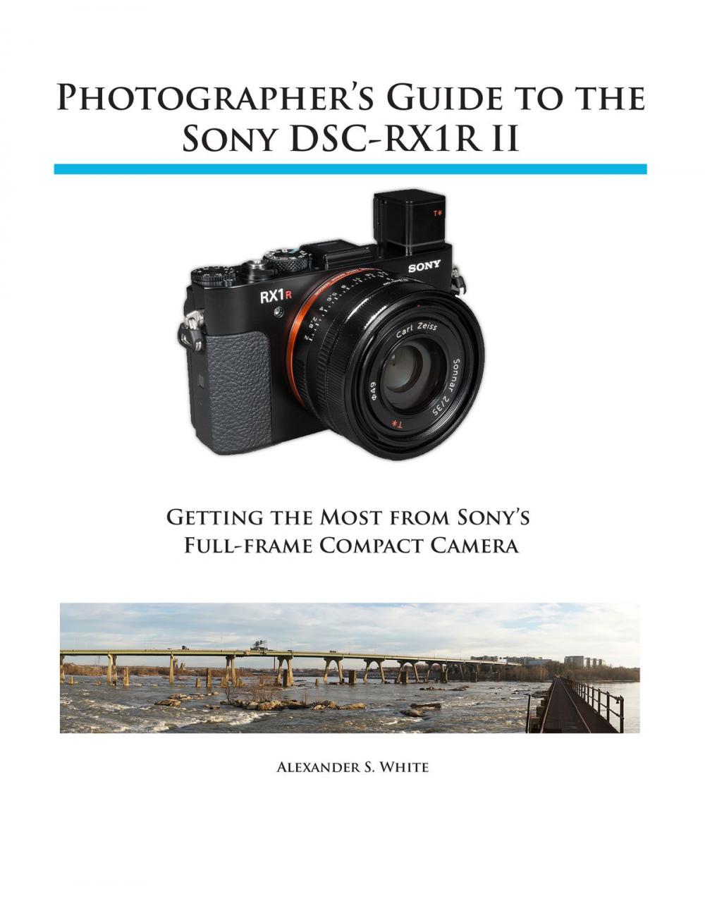 Big bigCover of Photographer's Guide to the Sony RX1R II