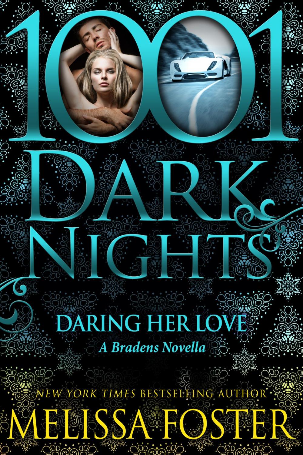 Big bigCover of Daring Her Love: A Bradens Novella