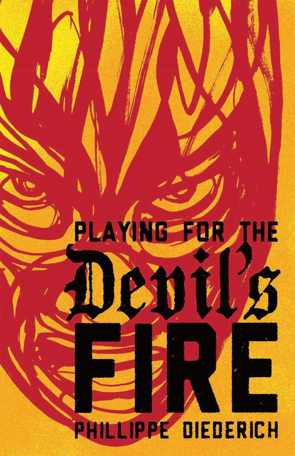 Big bigCover of Playing for the Devil's Fire