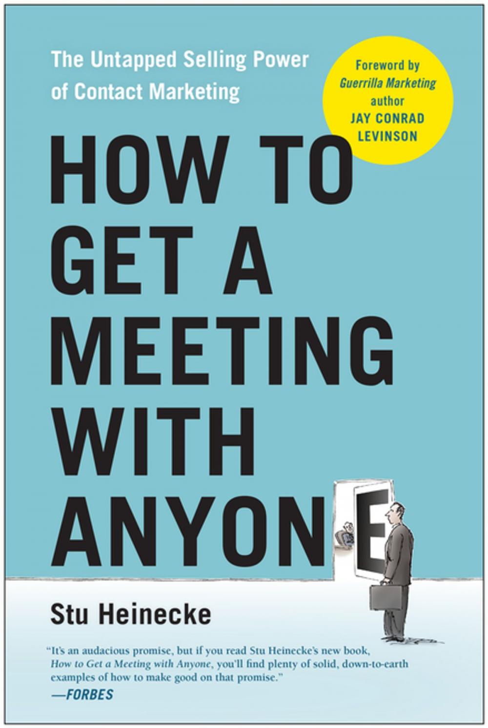 Big bigCover of How to Get a Meeting with Anyone