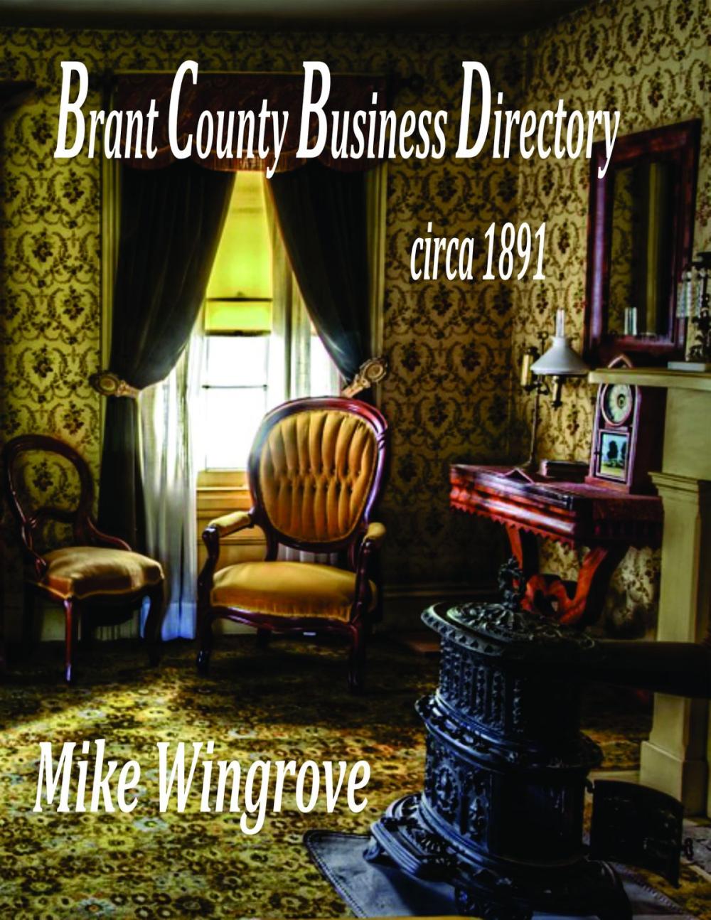 Big bigCover of Brant County Business Directory: Circa 1891