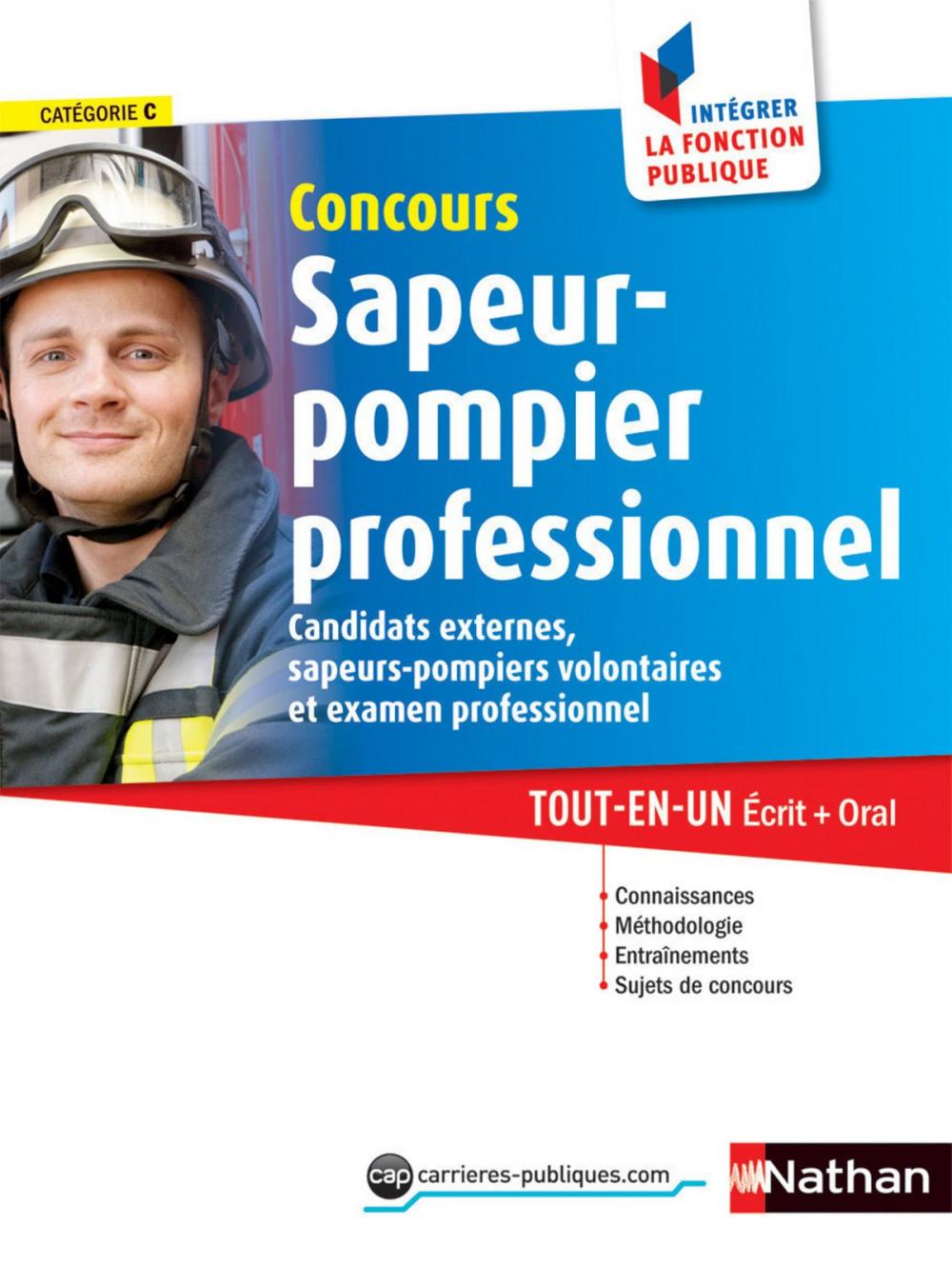 Big bigCover of Concours Sapeur-pompier professionnel - Catégorie C - Intégrer la fonction publique - 2014