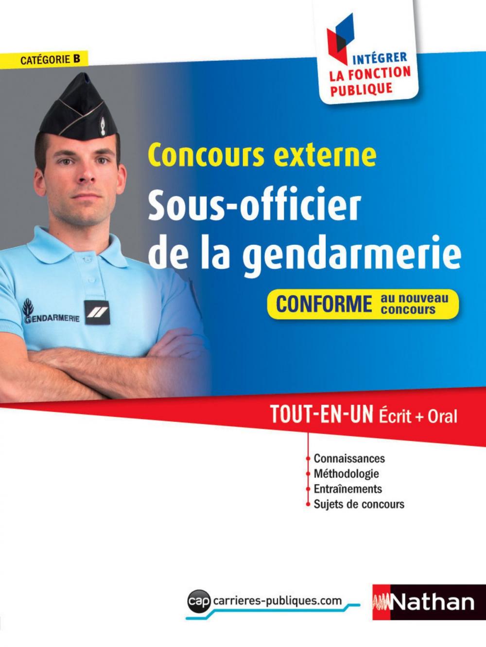 Big bigCover of Concours externe Sous-officier de la gendarmerie - Catégorie B - Intégrer la fonction publique - 2015