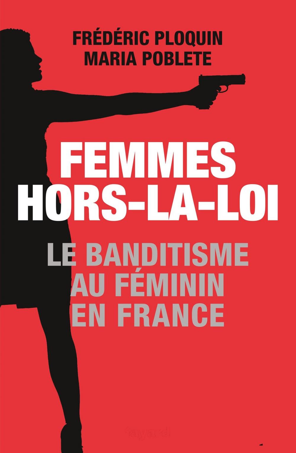 Big bigCover of Femmes hors-la-loi