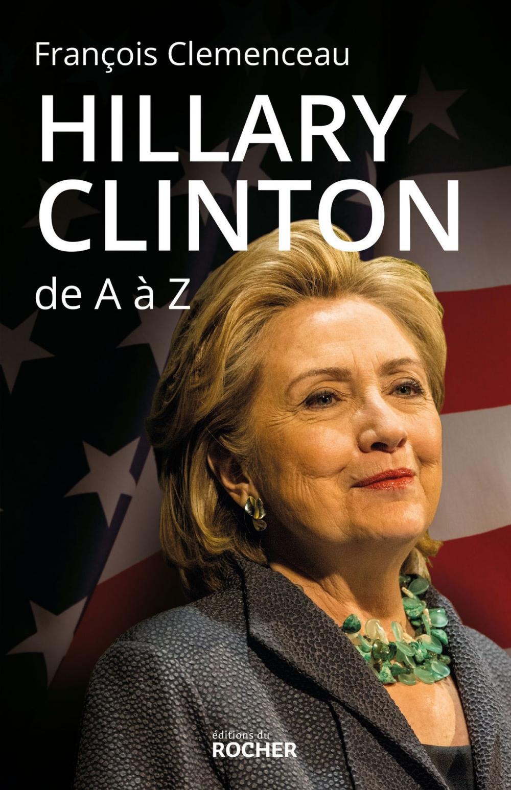 Big bigCover of Hillary Clinton de A à Z
