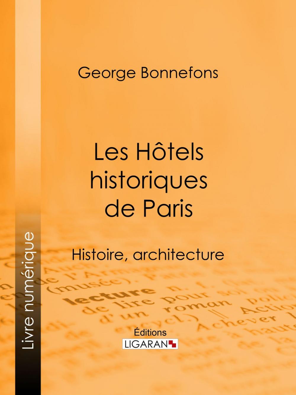 Big bigCover of Les Hôtels historiques de Paris