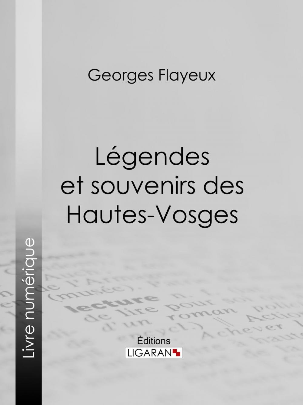 Big bigCover of Légendes et souvenirs des Hautes-Vosges
