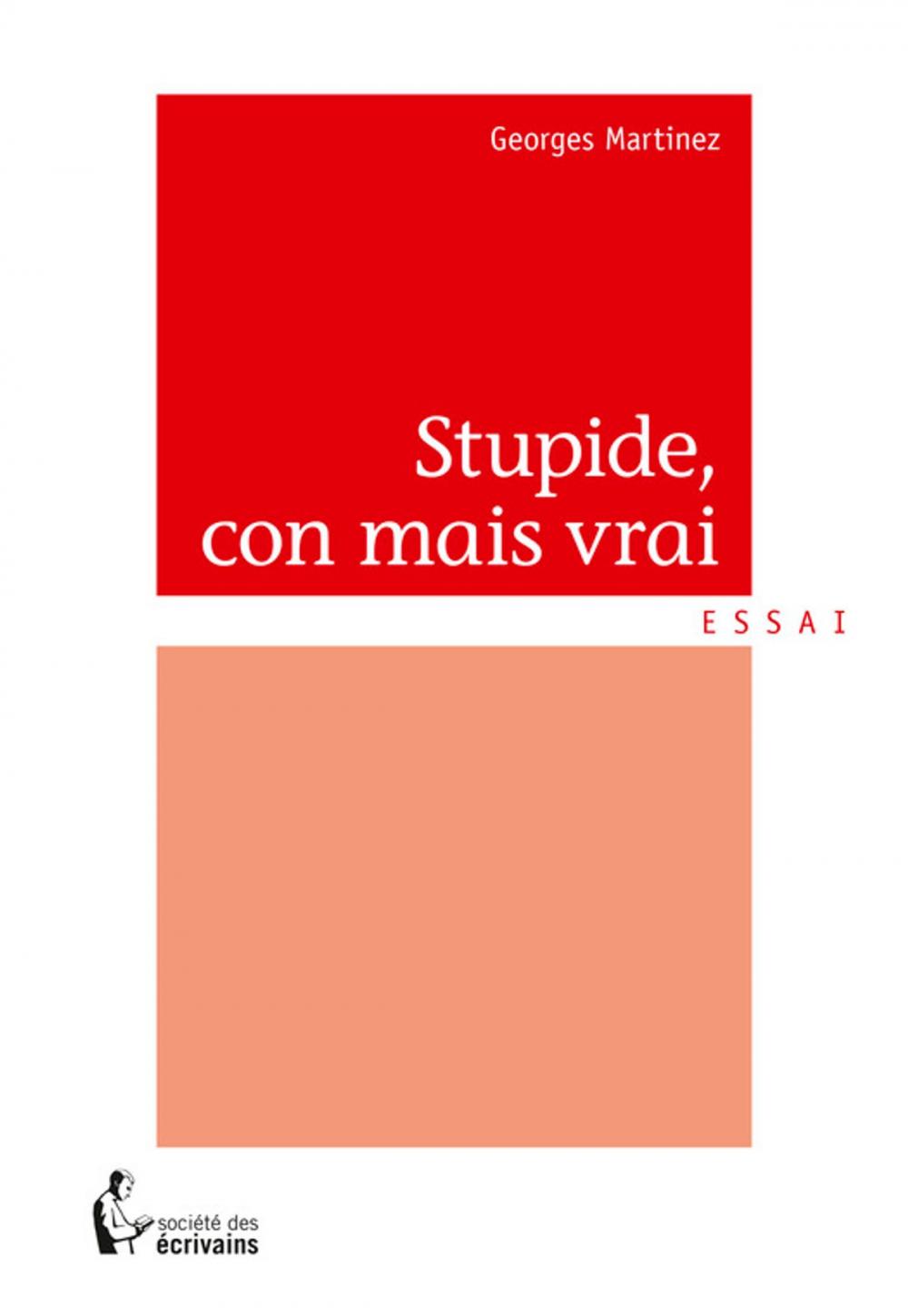 Big bigCover of Stupide, con mais vrai