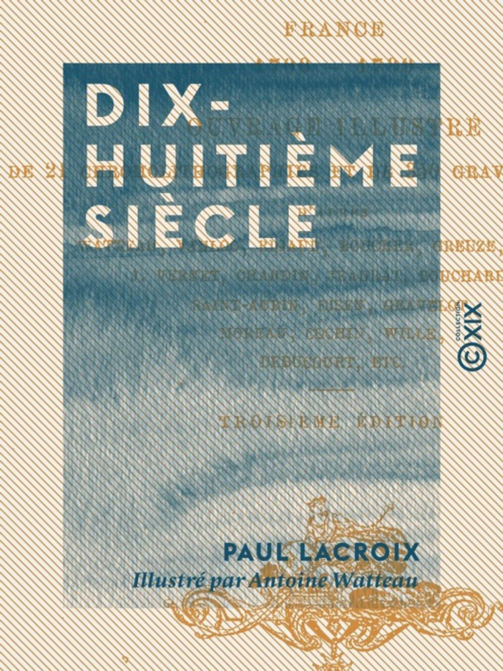 Big bigCover of Dix-huitième siècle