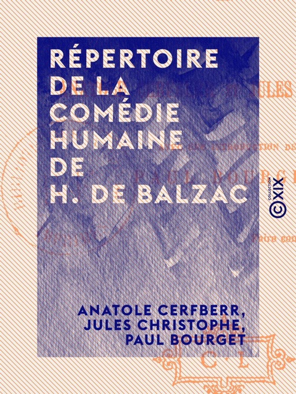 Big bigCover of Répertoire de la Comédie humaine de H. de Balzac