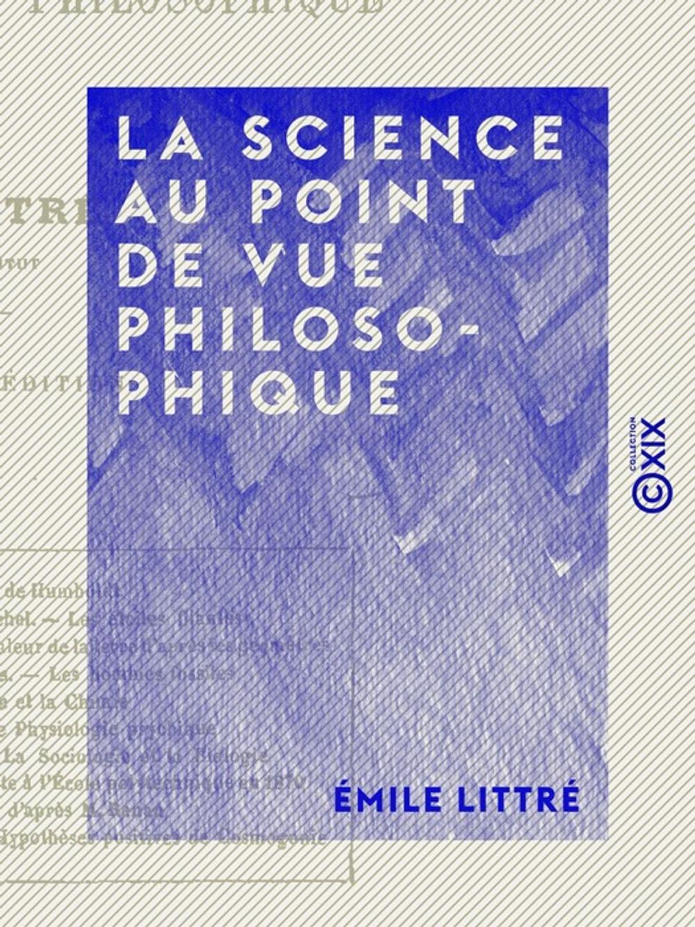 Big bigCover of La Science au point de vue philosophique