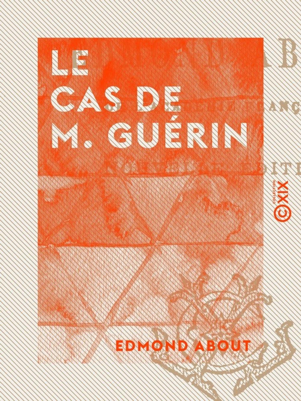 Big bigCover of Le Cas de M. Guérin