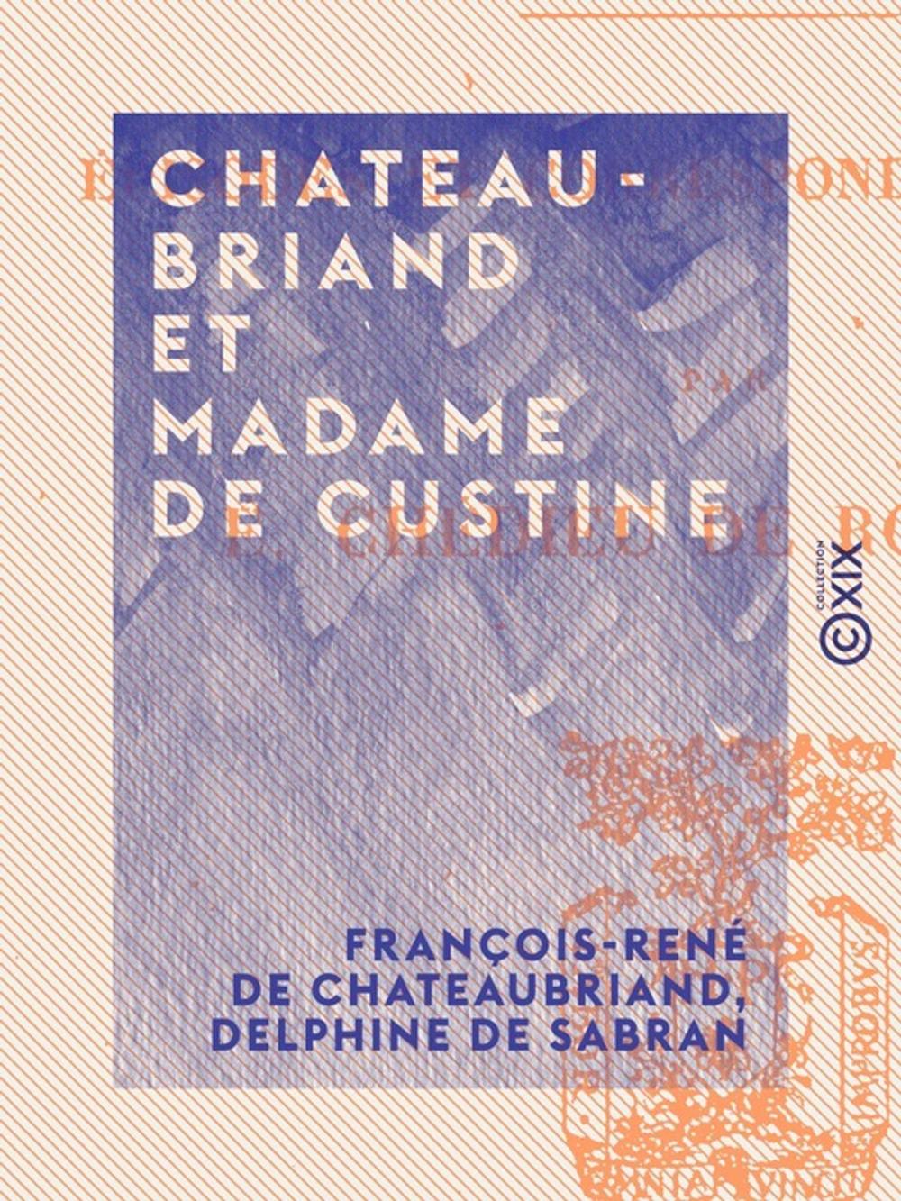 Big bigCover of Chateaubriand et Madame de Custine