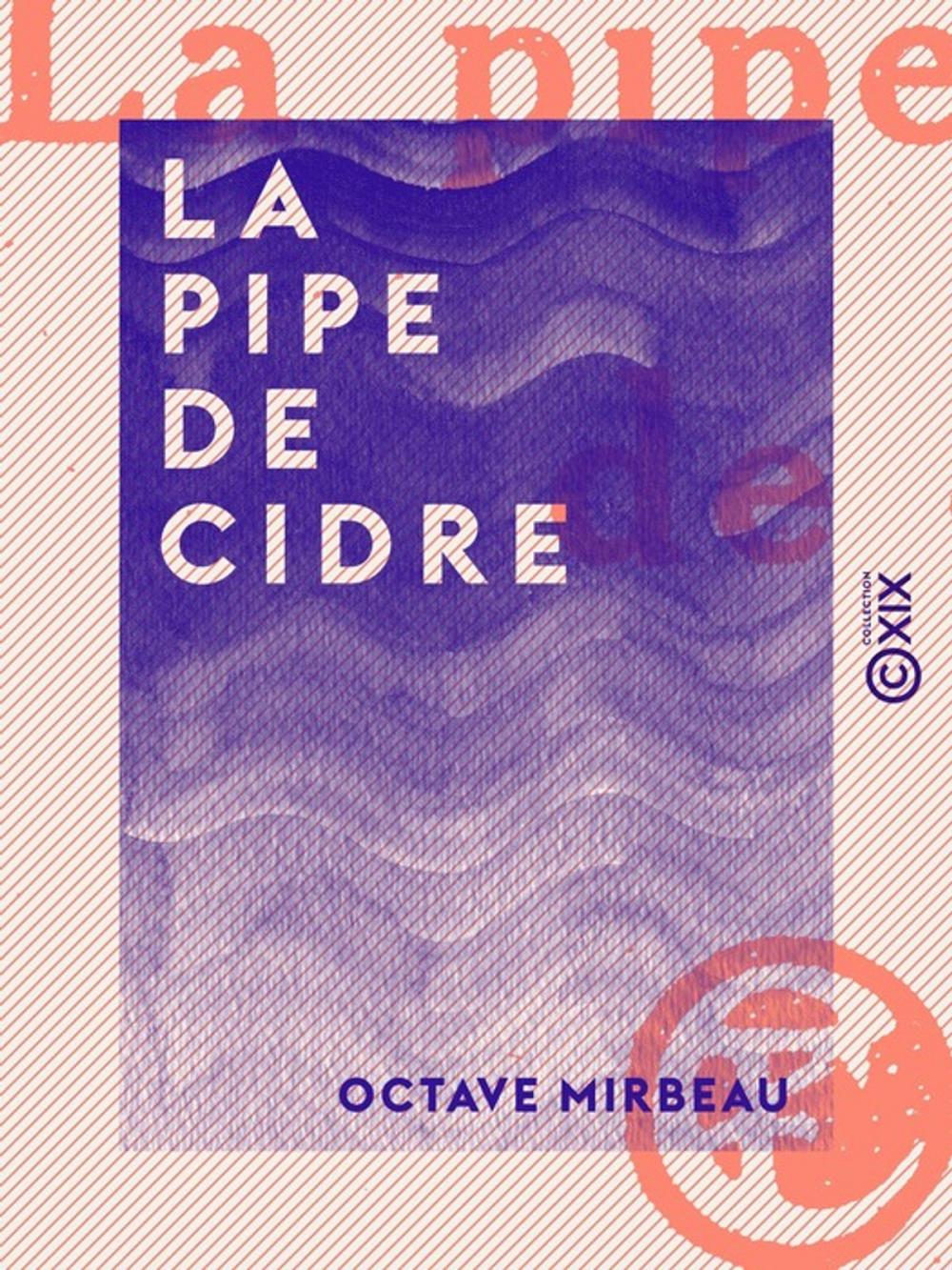 Big bigCover of La Pipe de cidre